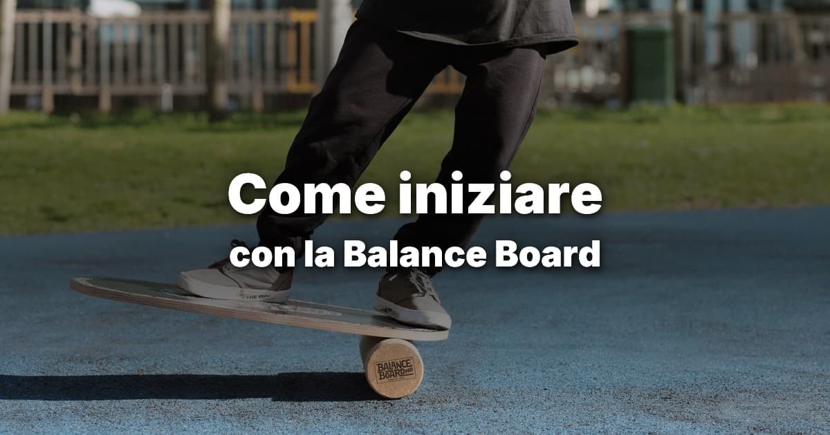 Come iniziare con Balance Board